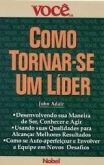 VOCÊ S/A - COMO TORNAR-SE UM LIDER